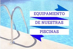 Equipamiento de nuestras piscinas